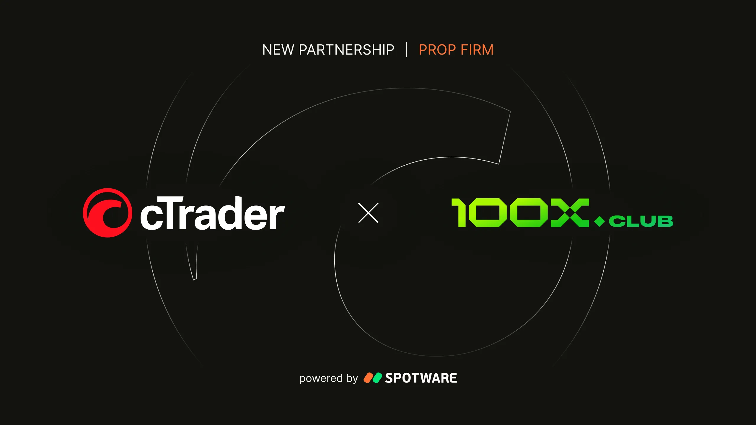 100x.club and cTrader advance transparent prop trading that puts Traders First™