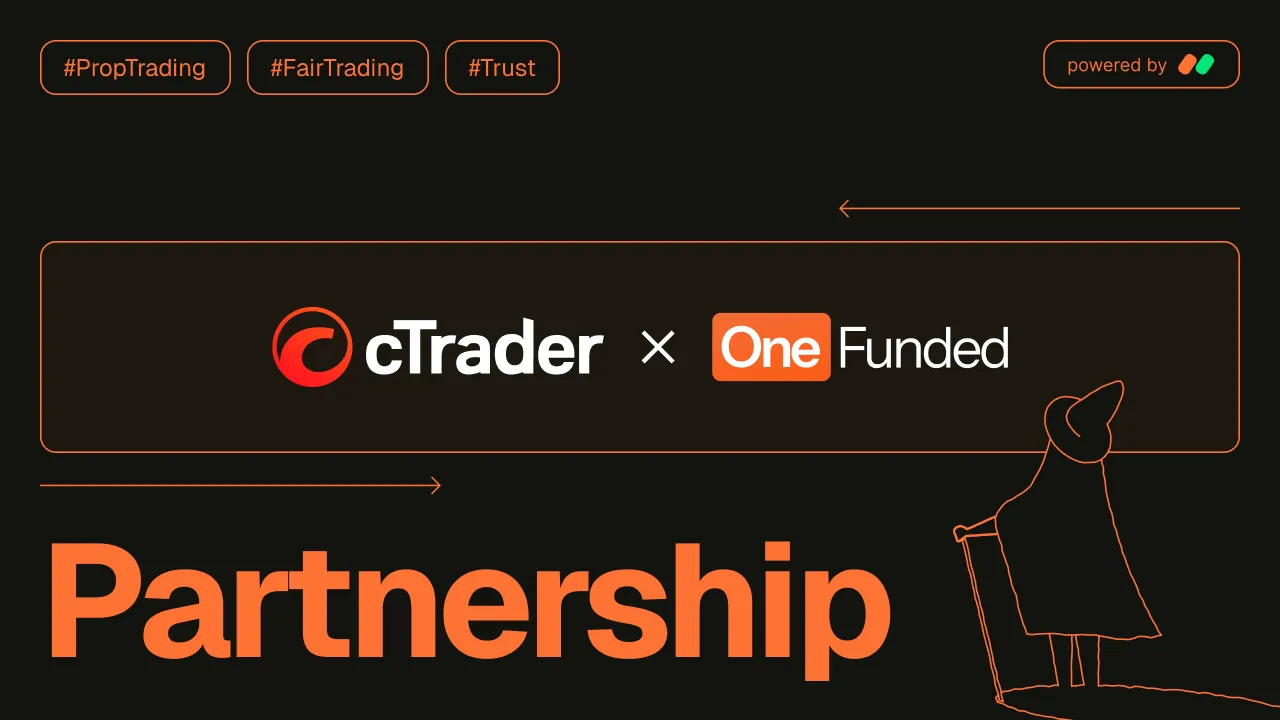 Spotware 和 OneFunded 合作,通过 cTrader 生态系统赋能自营交易者