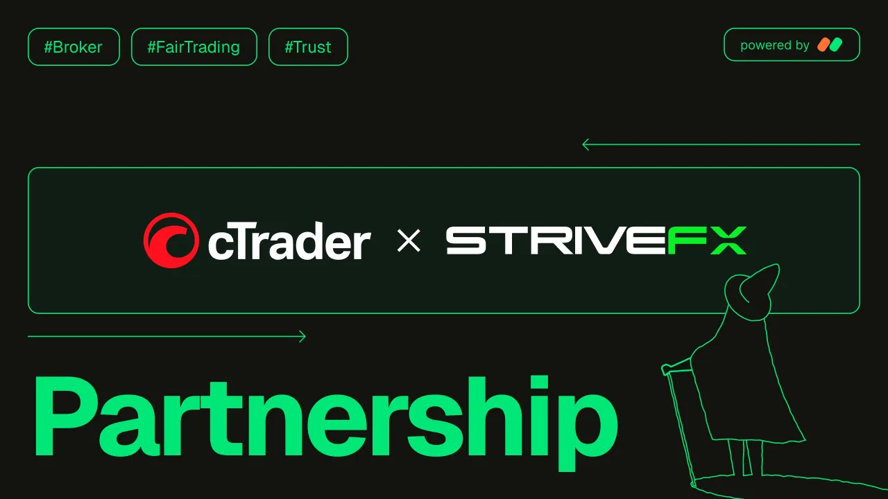 StriveFX 通过 cTrader 扩展其平台产品,适合各级交易者
